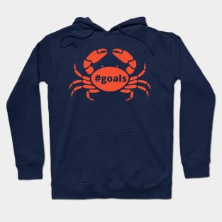 Crab Goals Hoodie